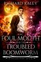 [King Henry Tapes 03] • The Foul Mouth and the Troubled Boomworm